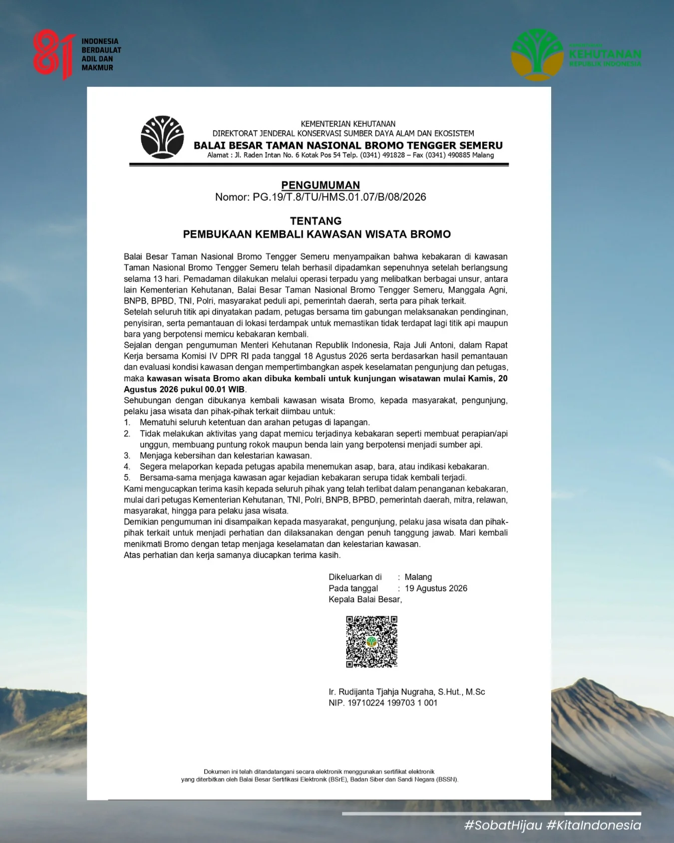 Kawasan wisata Gunung Bromo kembali dibuka setelah kebakaran padam total selama 13 hari. Petugas memastikan jalur wisata aman dikunjungi.